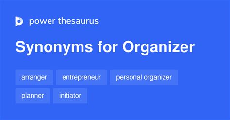 Organization Thesaurus. . Synonym for organizer